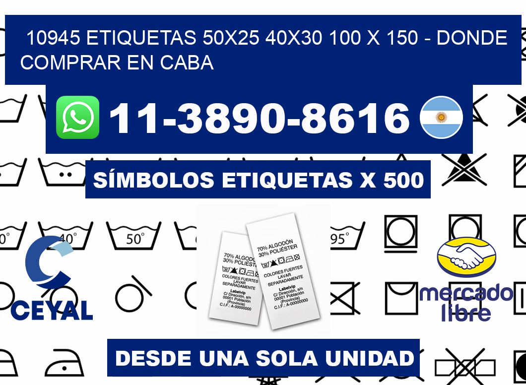 10945 etiquetas 50x25 40x30 100 x 150 - Donde Comprar en Caba