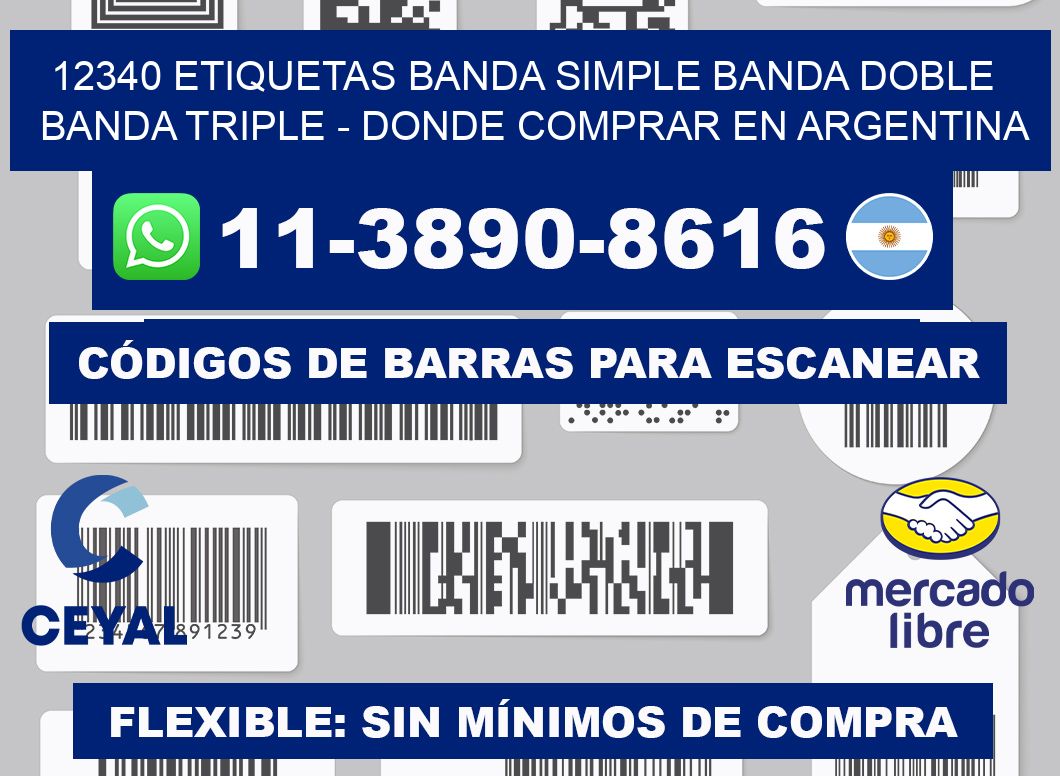 12340 etiquetas banda simple banda doble banda triple - Donde Comprar en Argentina