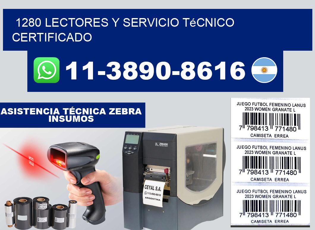 1280 Lectores y Servicio Técnico Certificado