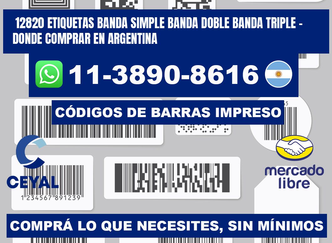 12820 etiquetas banda simple banda doble banda triple - Donde Comprar en Argentina