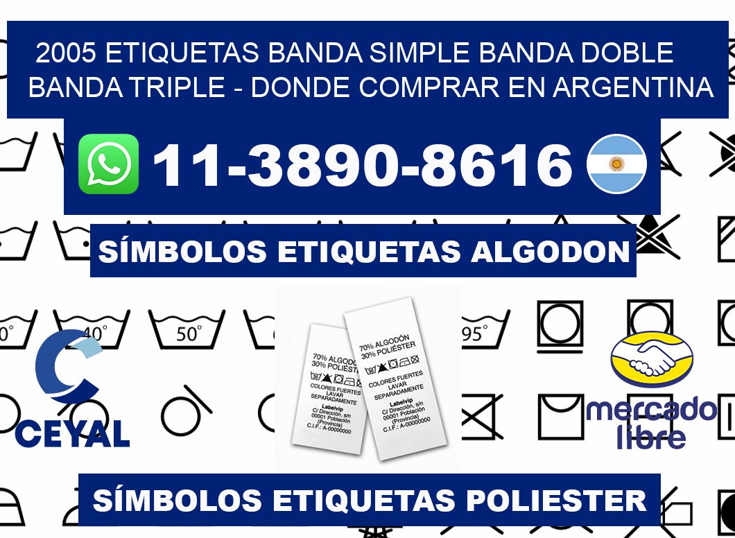 2005 etiquetas banda simple banda doble banda triple - Donde Comprar en Argentina