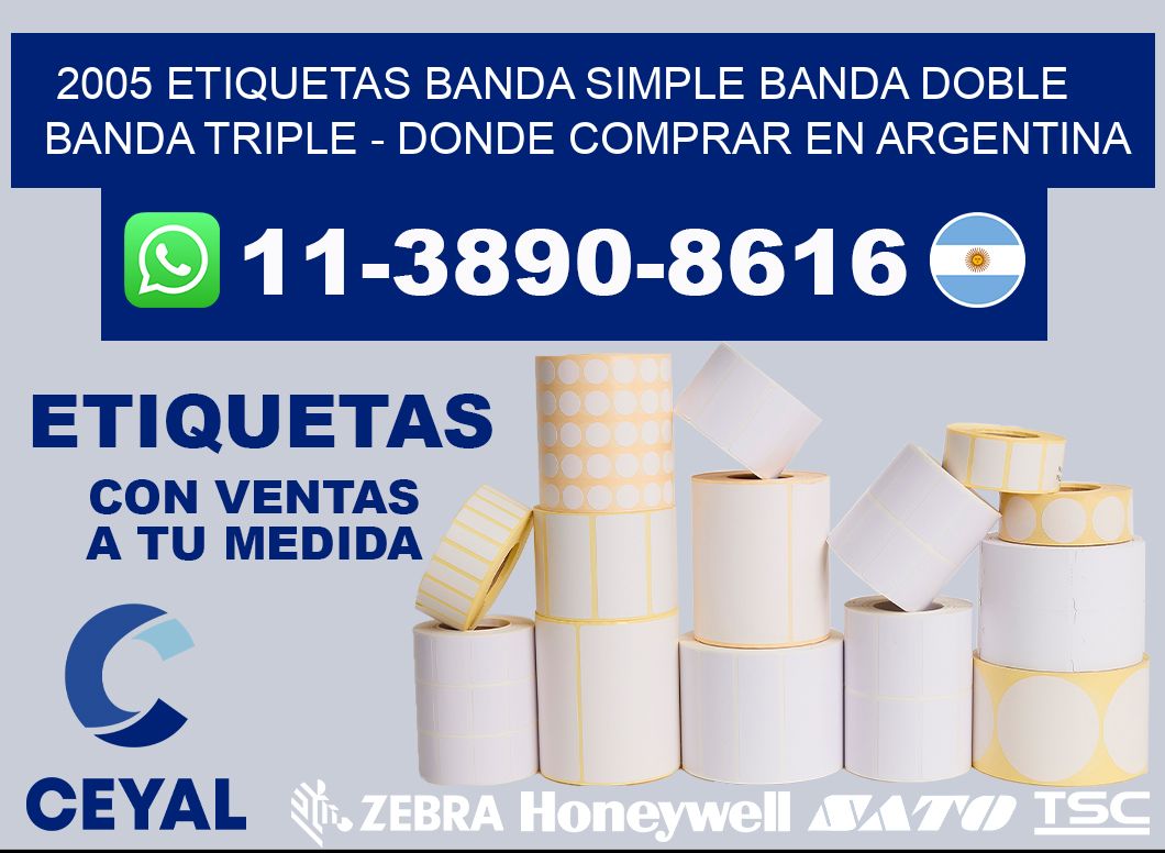 2005 etiquetas banda simple banda doble banda triple - Donde Comprar en Argentina