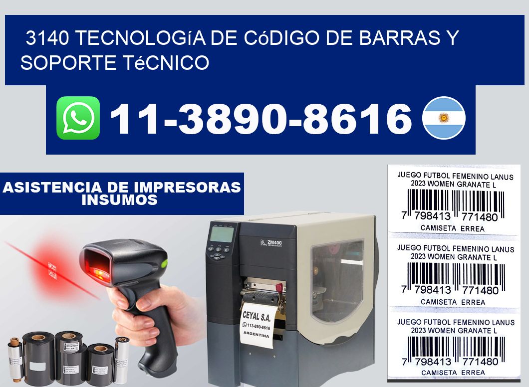 3140 Tecnología de Código de Barras y Soporte Técnico