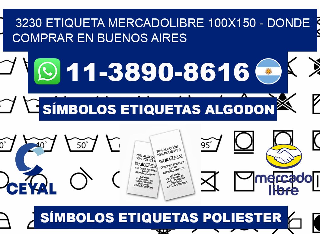 3230 etiqueta MercadoLibre 100x150 - Donde Comprar en Buenos Aires