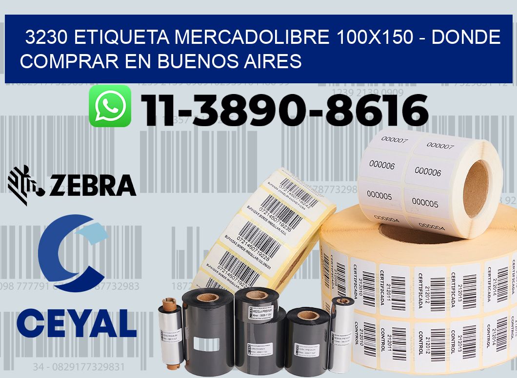 3230 etiqueta MercadoLibre 100x150 - Donde Comprar en Buenos Aires