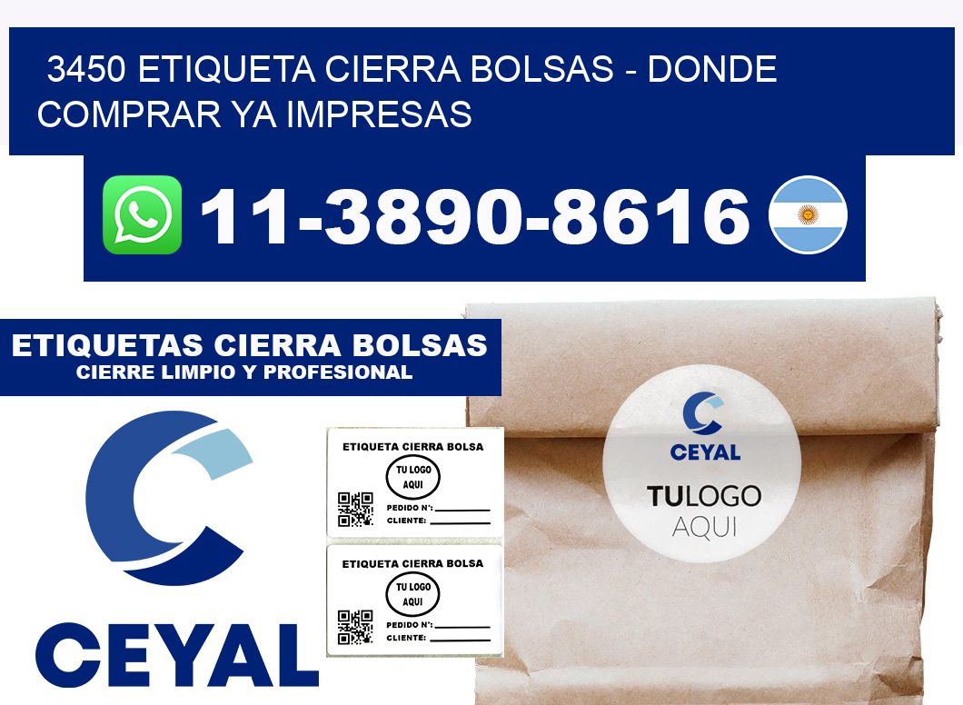 3450 etiqueta Cierra Bolsas - Donde Comprar ya impresas