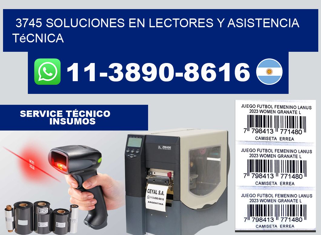 3745 Soluciones en Lectores y Asistencia Técnica