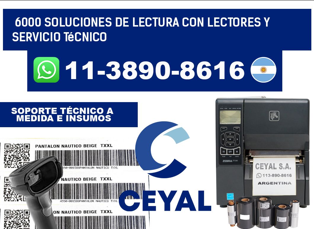 6000 Soluciones de lectura con lectores y Servicio Técnico