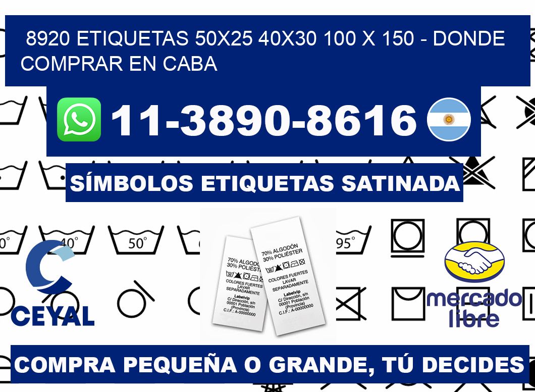 8920 etiquetas 50x25 40x30 100 x 150 - Donde Comprar en Caba