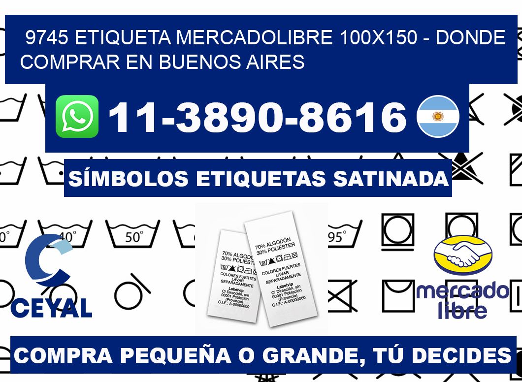 9745 etiqueta MercadoLibre 100x150 - Donde Comprar en Buenos Aires