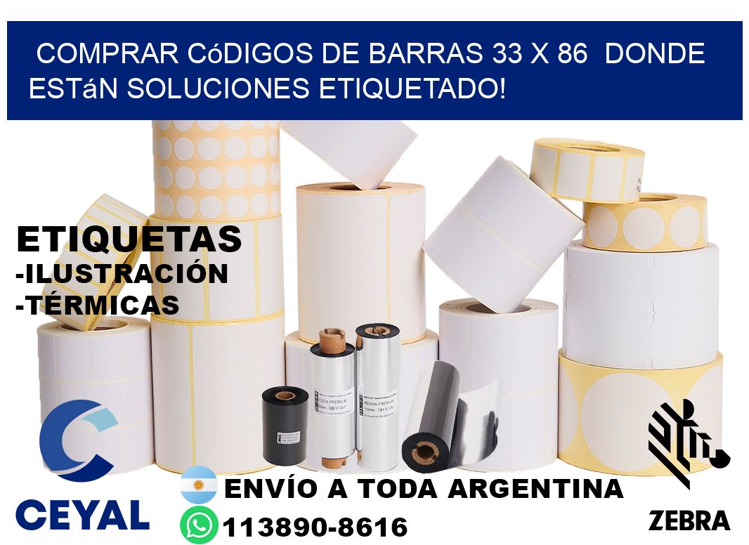 Comprar códigos de barras 33 x 86  donde están soluciones etiquetado!