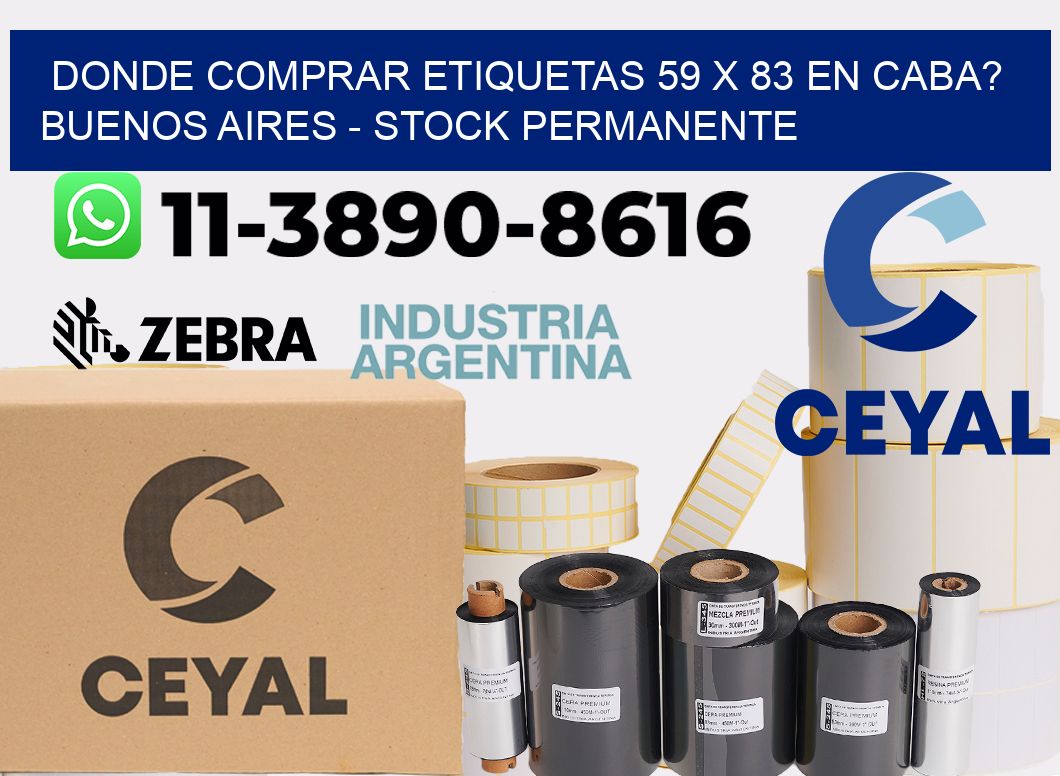 Donde Comprar etiquetas 59 x 83 en CABA? Buenos Aires - Stock permanente