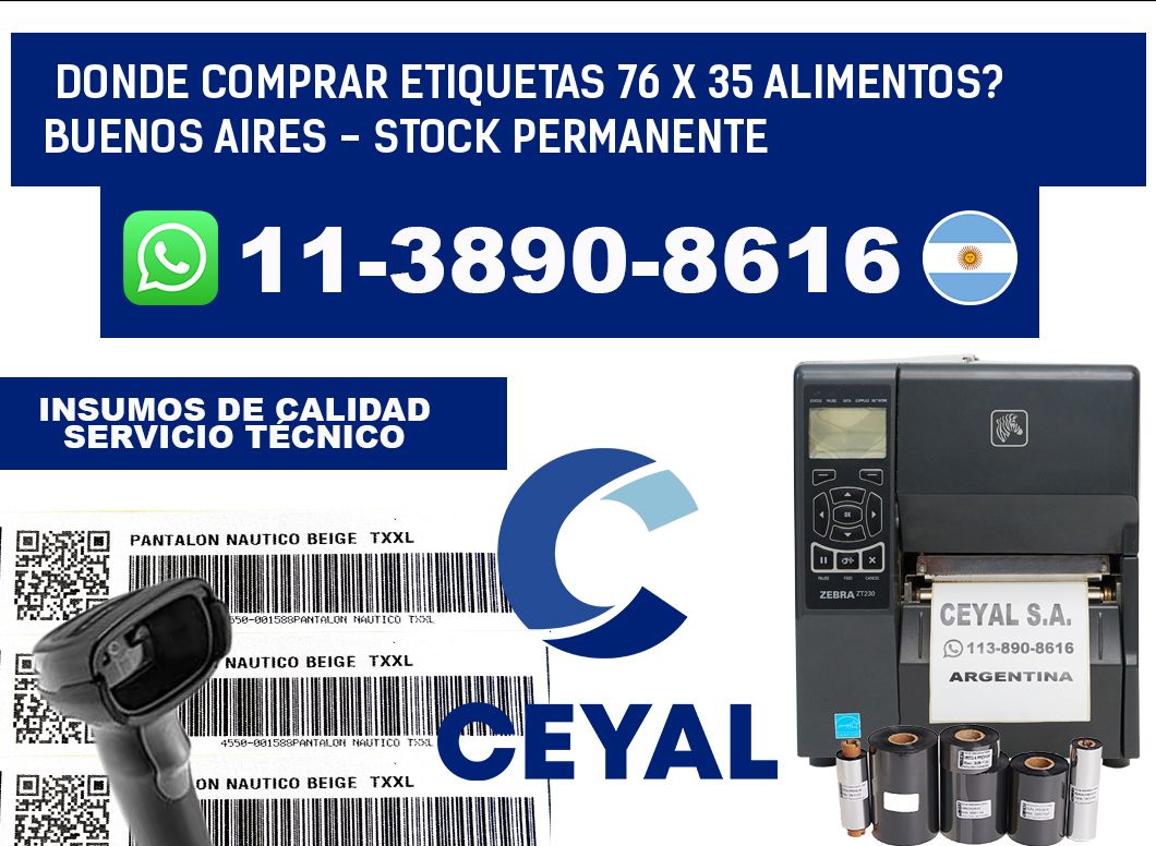 Donde Comprar etiquetas 76 x 35 ALIMENTOS? Buenos Aires - Stock permanente