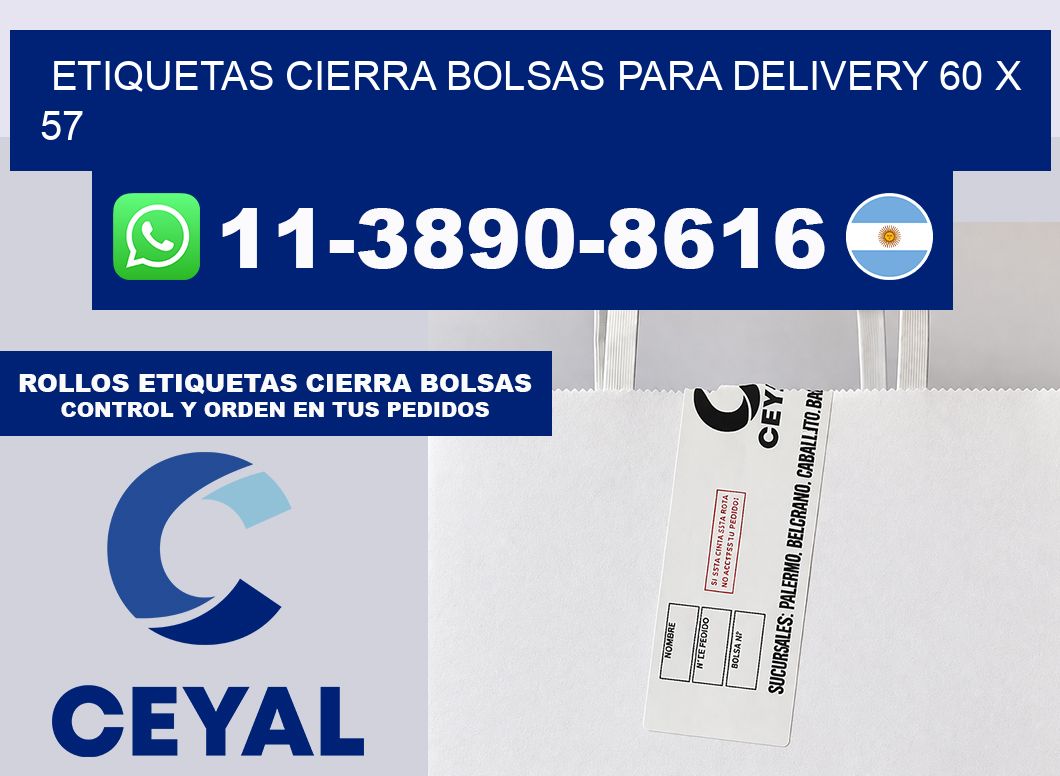 ETIQUETAS CIERRA BOLSAS PARA DELIVERY 60 x 57