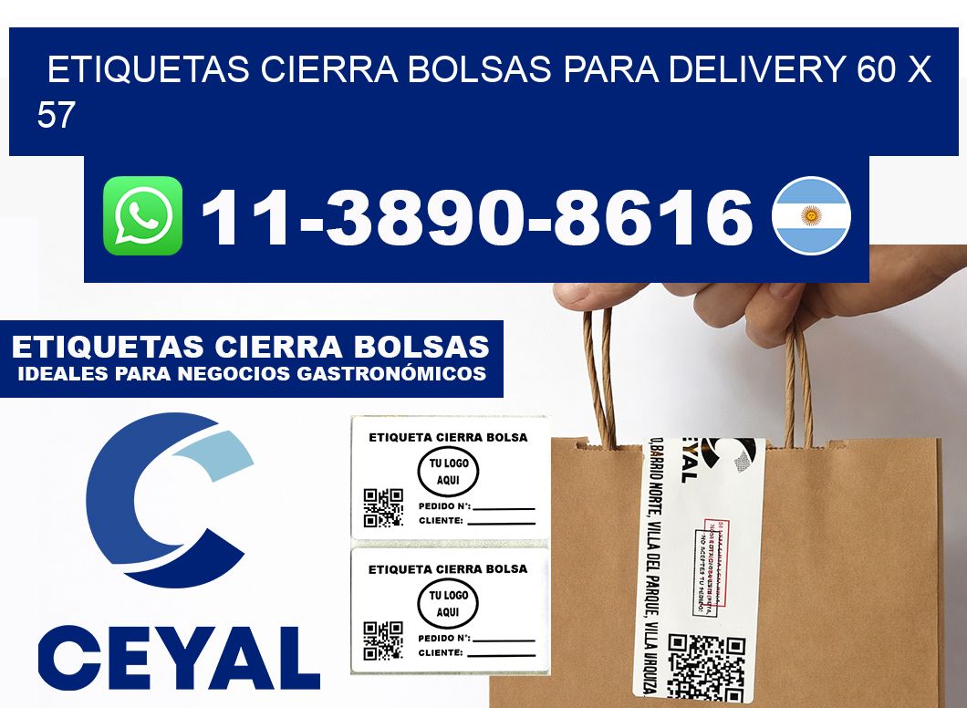 ETIQUETAS CIERRA BOLSAS PARA DELIVERY 60 x 57