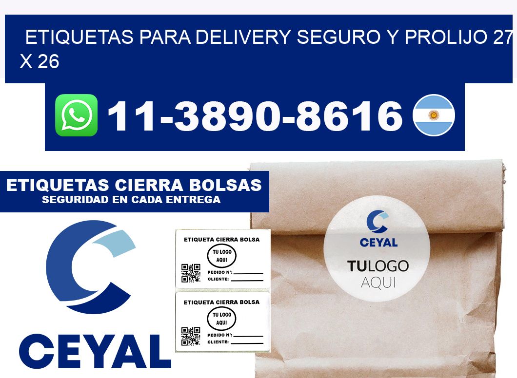 ETIQUETAS PARA DELIVERY SEGURO Y PROLIJO 27 x 26