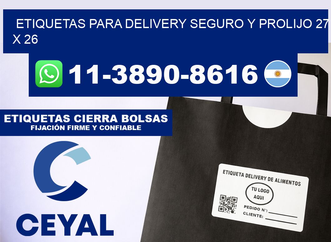 ETIQUETAS PARA DELIVERY SEGURO Y PROLIJO 27 x 26