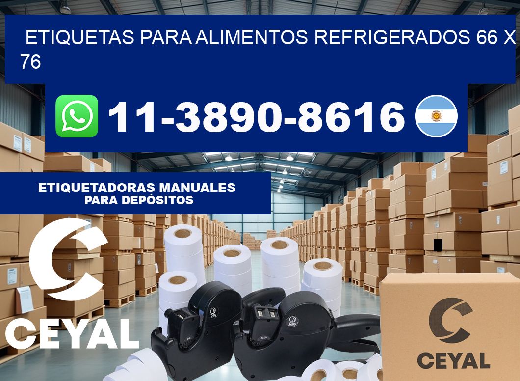 Etiquetas para alimentos refrigerados 66 x 76