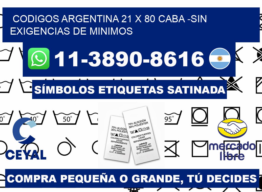 codigos Argentina 21 x 80 CABA -Sin exigencias de minimos