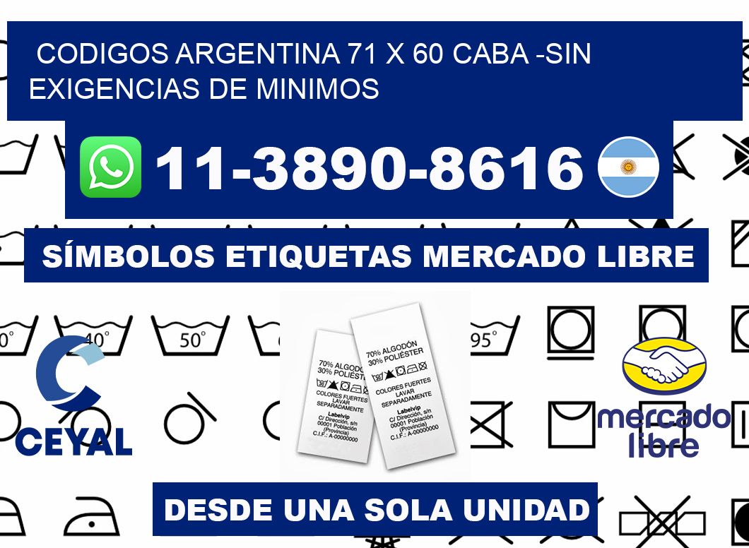 codigos Argentina 71 x 60 CABA -Sin exigencias de minimos