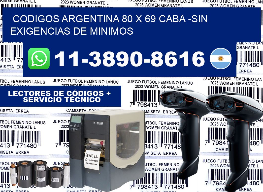 codigos Argentina 80 x 69 CABA -Sin exigencias de minimos