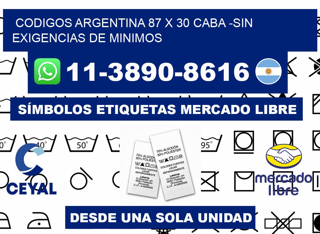 codigos Argentina 87 x 30 CABA -Sin exigencias de minimos