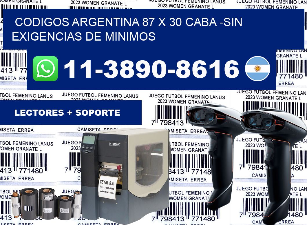 codigos Argentina 87 x 30 CABA -Sin exigencias de minimos