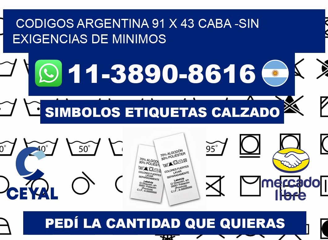 codigos Argentina 91 x 43 CABA -Sin exigencias de minimos