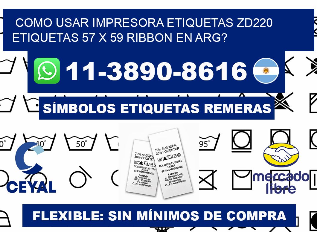 como usar impresora etiquetas zd220 etiquetas 57 x 59 ribbon en ARG?
