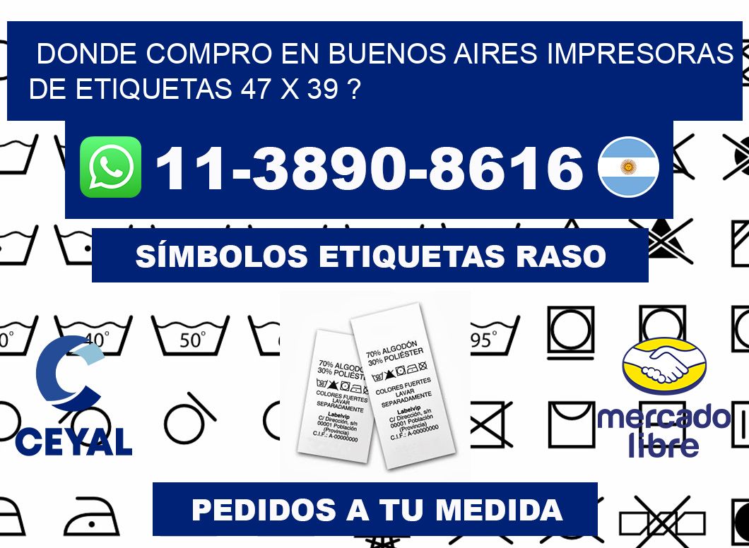 donde compro en buenos aires impresoras de etiquetas 47 x 39 ?