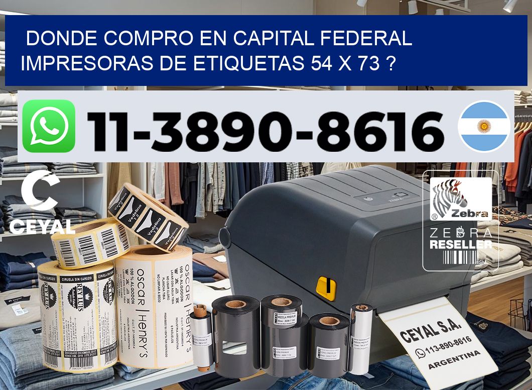 donde compro en capital federal impresoras de etiquetas 54 x 73 ?