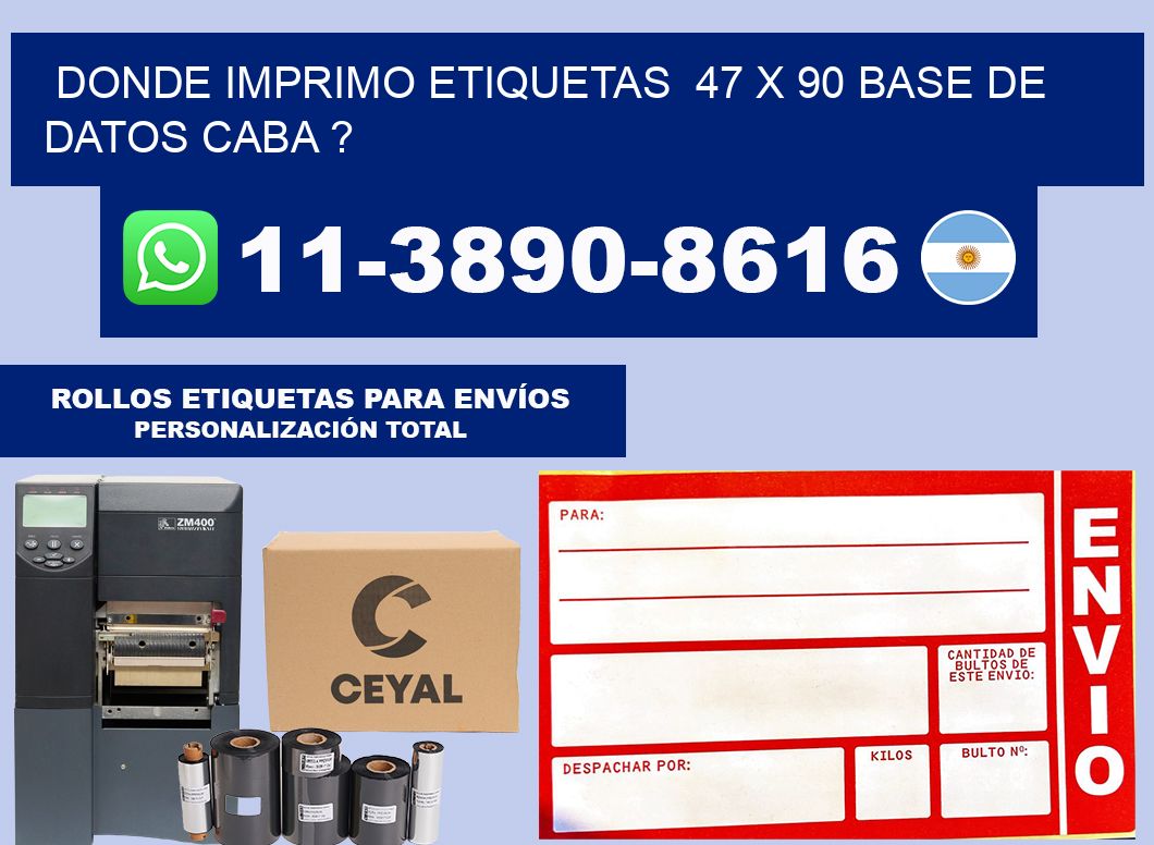 donde imprimo etiquetas  47 x 90 base de datos CABA ?
