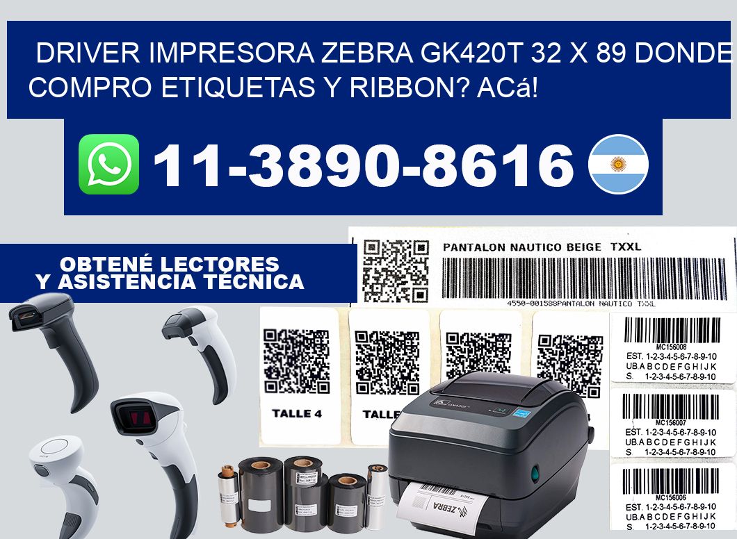 driver impresora zebra gk420t 32 x 89 Donde compro etiquetas y ribbon? Acá!