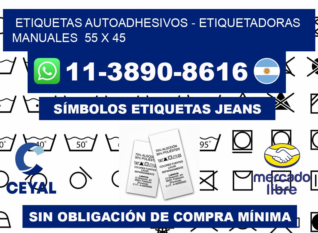 etiquetas autoadhesivos - Etiquetadoras Manuales  55 x 45