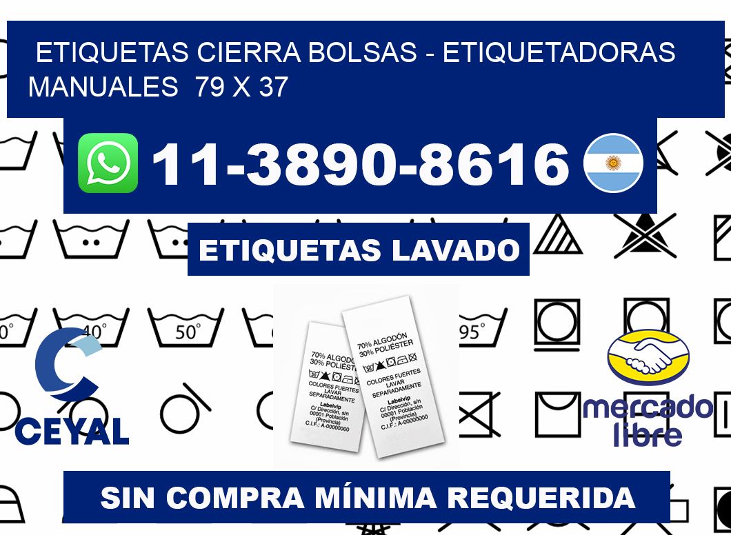 etiquetas cierra bolsas - Etiquetadoras Manuales  79 x 37