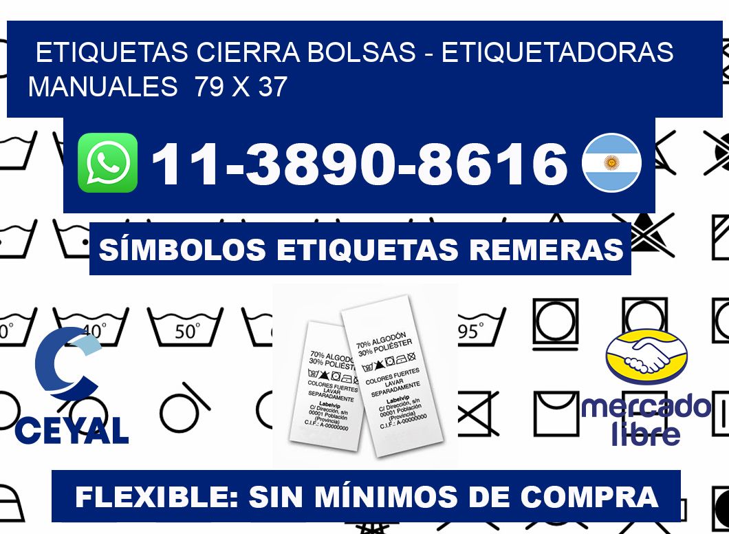 etiquetas cierra bolsas - Etiquetadoras Manuales  79 x 37