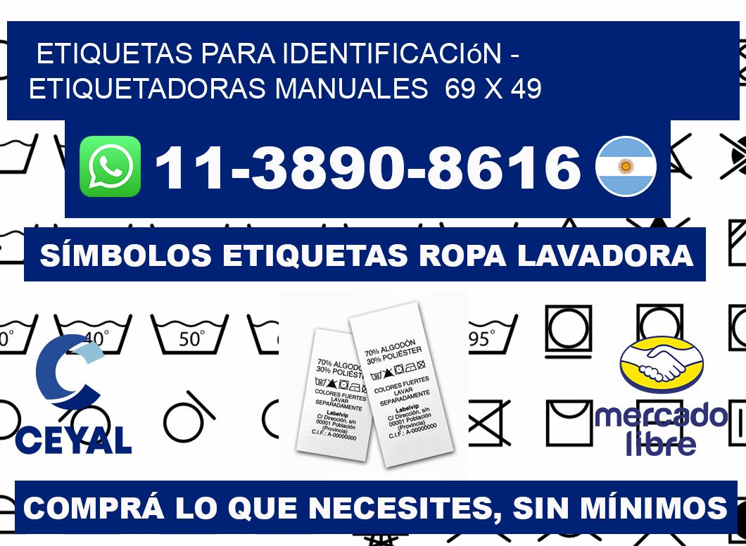 etiquetas para identificación - Etiquetadoras Manuales  69 x 49