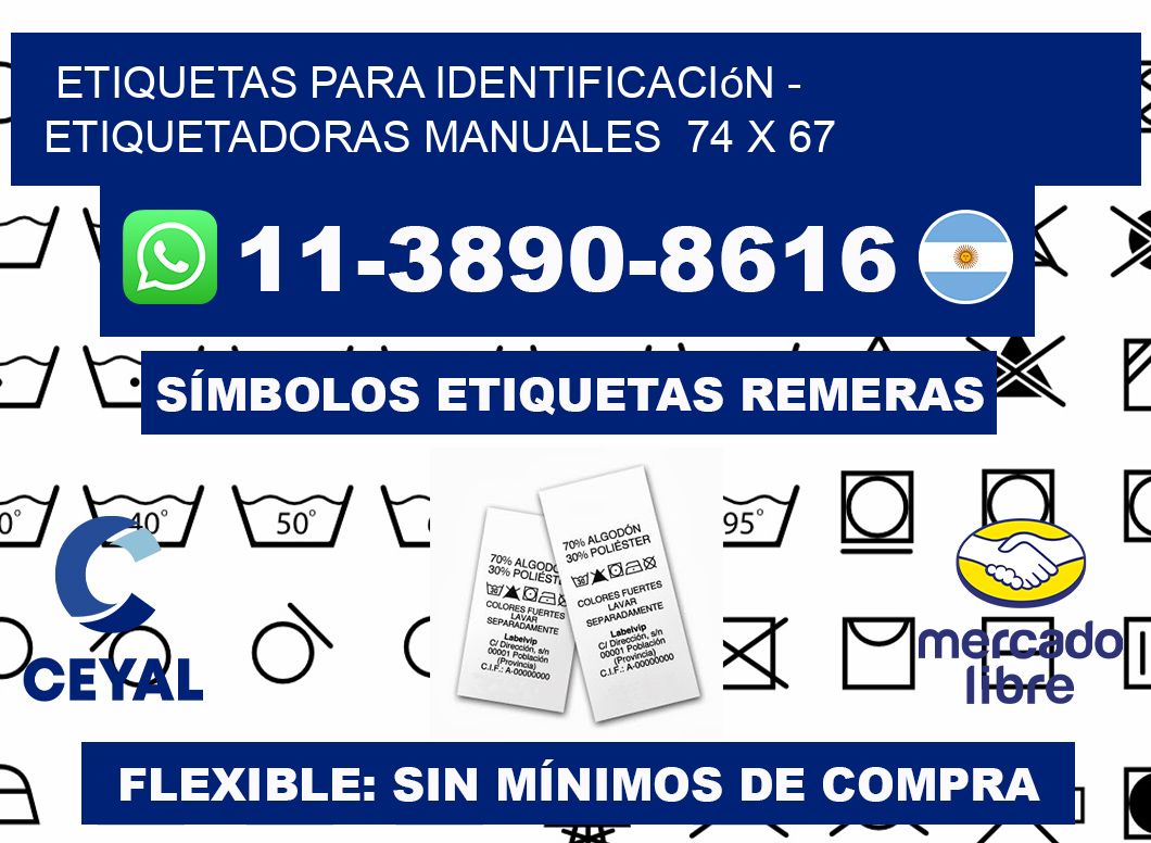 etiquetas para identificación - Etiquetadoras Manuales  74 x 67