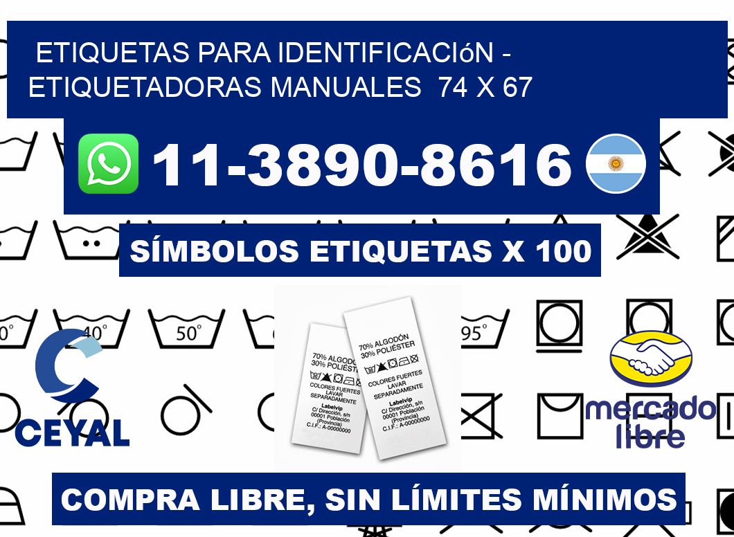 etiquetas para identificación - Etiquetadoras Manuales  74 x 67