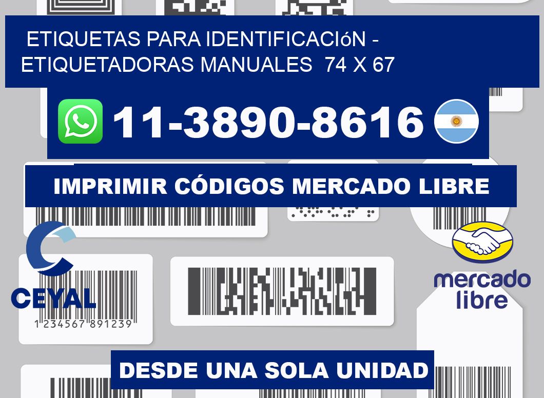 etiquetas para identificación - Etiquetadoras Manuales  74 x 67