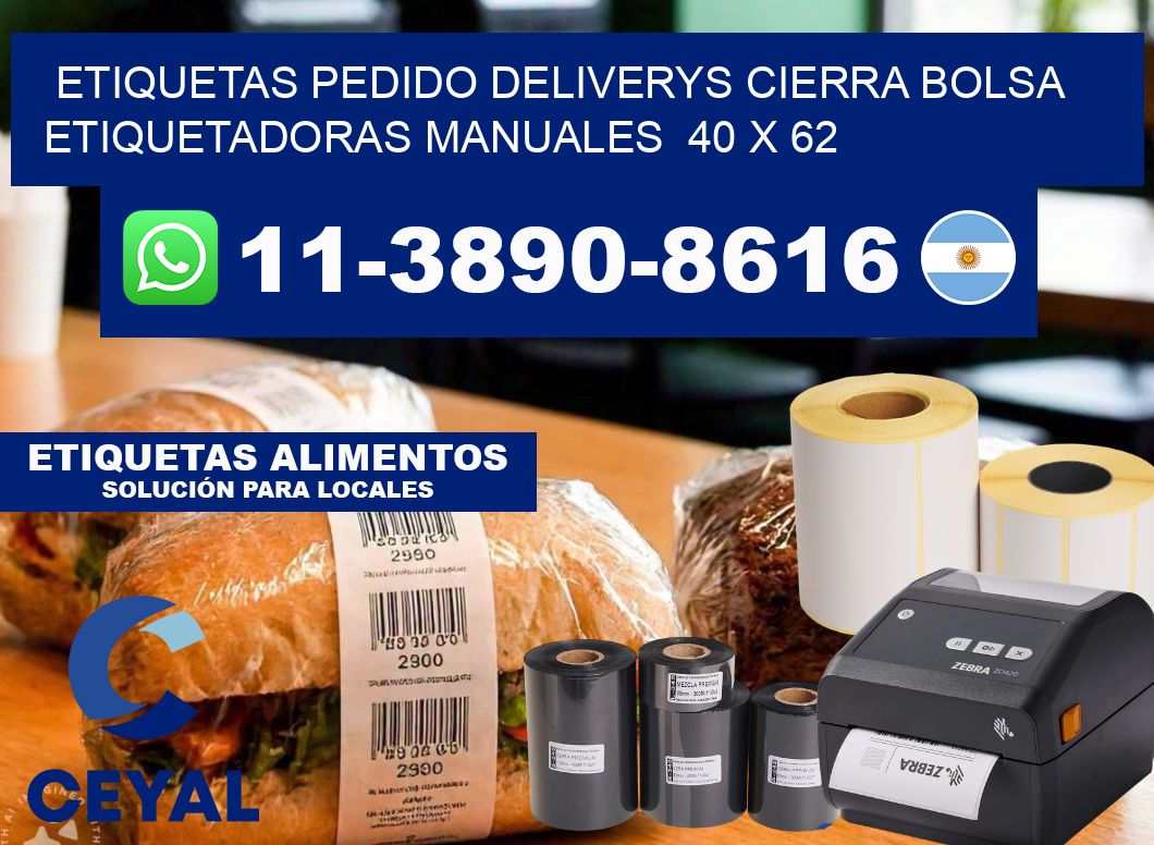 etiquetas pedido deliverys cierra bolsa  Etiquetadoras Manuales  40 x 62