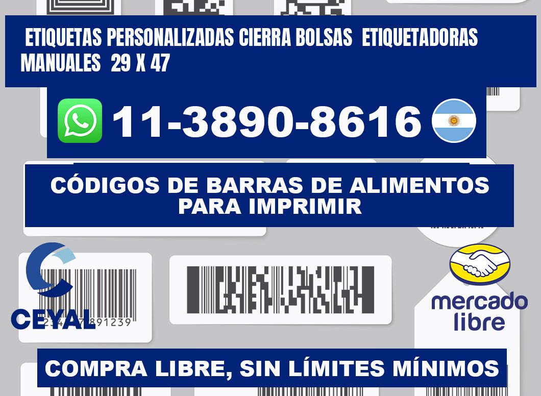 etiquetas personalizadas cierra bolsas  Etiquetadoras Manuales  29 x 47