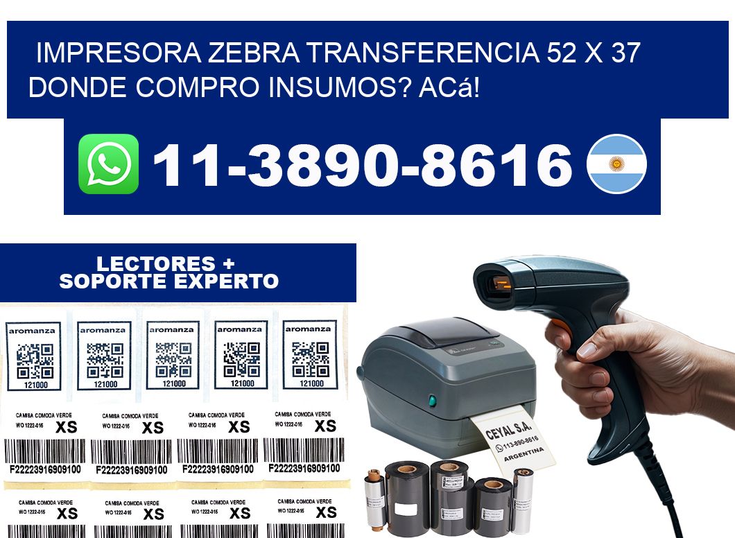 impresora zebra transferencia 52 x 37 Donde compro insumos? Acá!