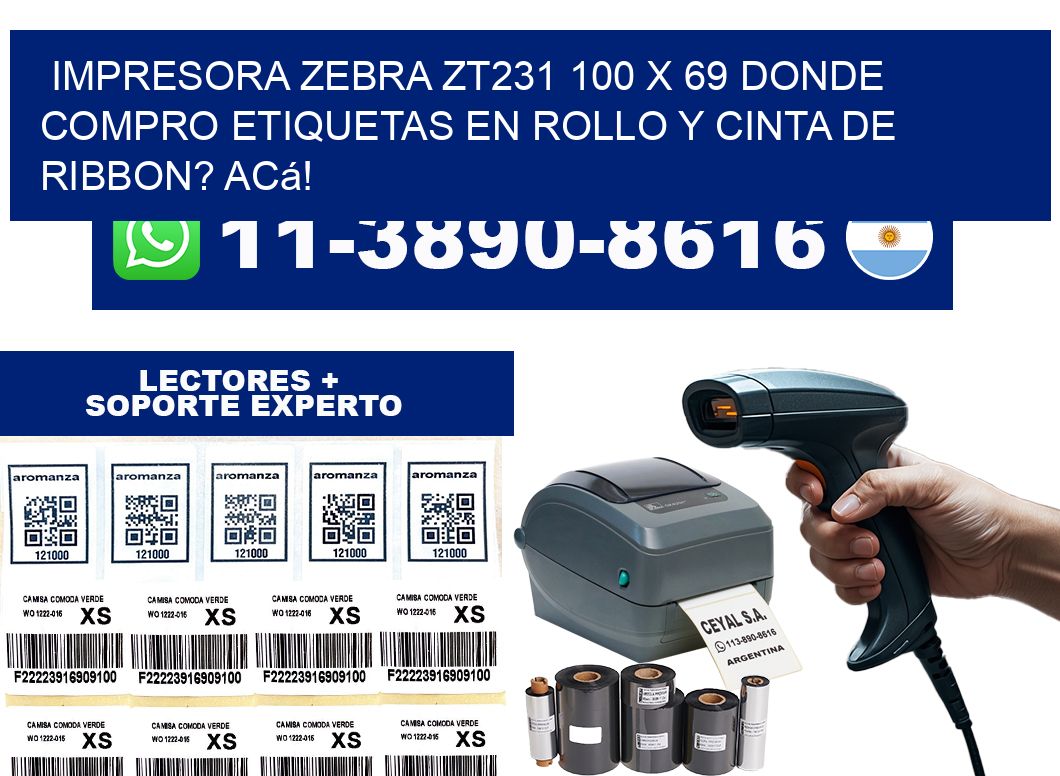 impresora zebra zt231 100 x 69 Donde compro etiquetas en rollo y cinta de ribbon? Acá!
