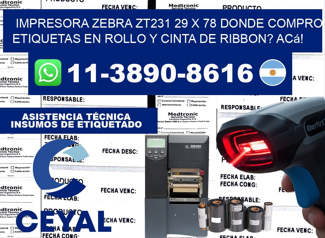 impresora zebra zt231 29 x 78 Donde compro etiquetas en rollo y cinta de ribbon? Acá!
