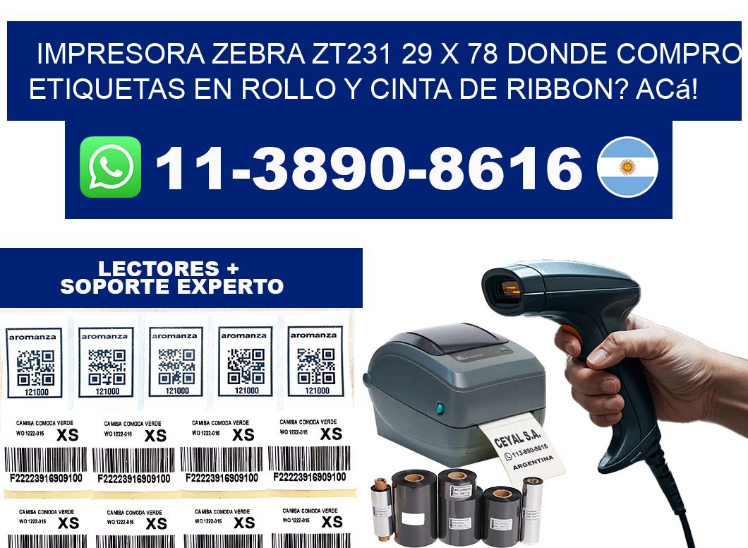 impresora zebra zt231 29 x 78 Donde compro etiquetas en rollo y cinta de ribbon? Acá!