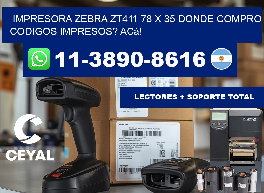 impresora zebra zt411 78 x 35 Donde compro codigos impresos? Acá!