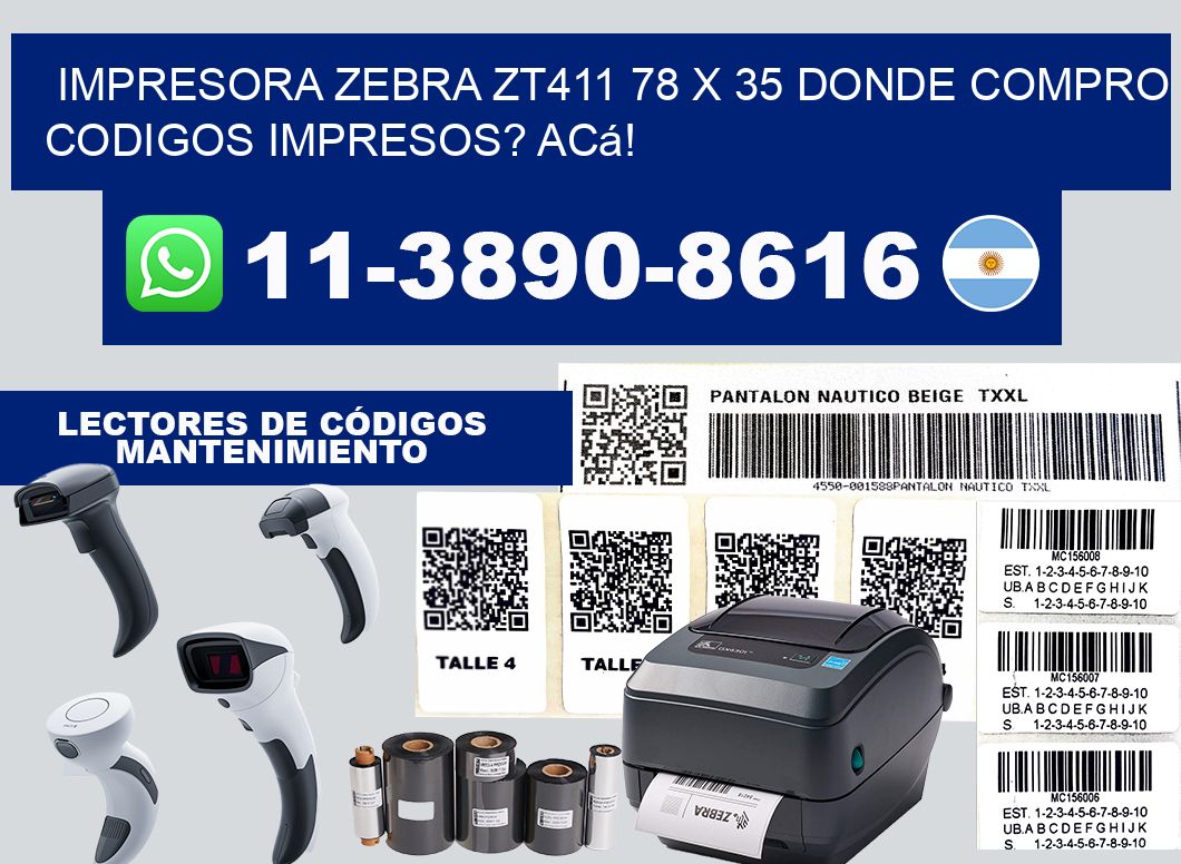 impresora zebra zt411 78 x 35 Donde compro codigos impresos? Acá!