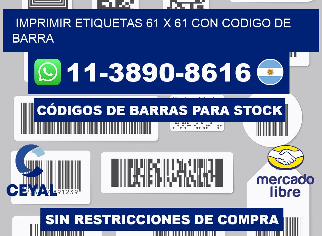 imprimir etiquetas 61 x 61 con codigo de barra