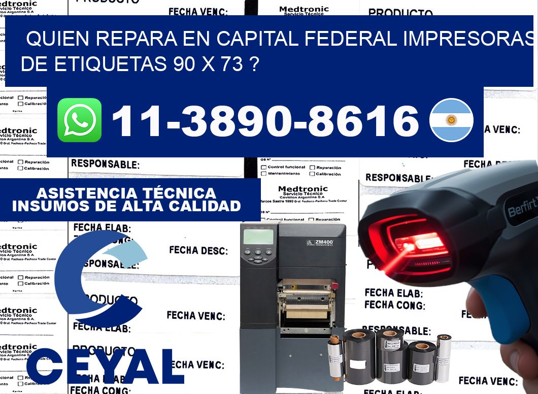 quien repara en capital federal impresoras de etiquetas 90 x 73 ?